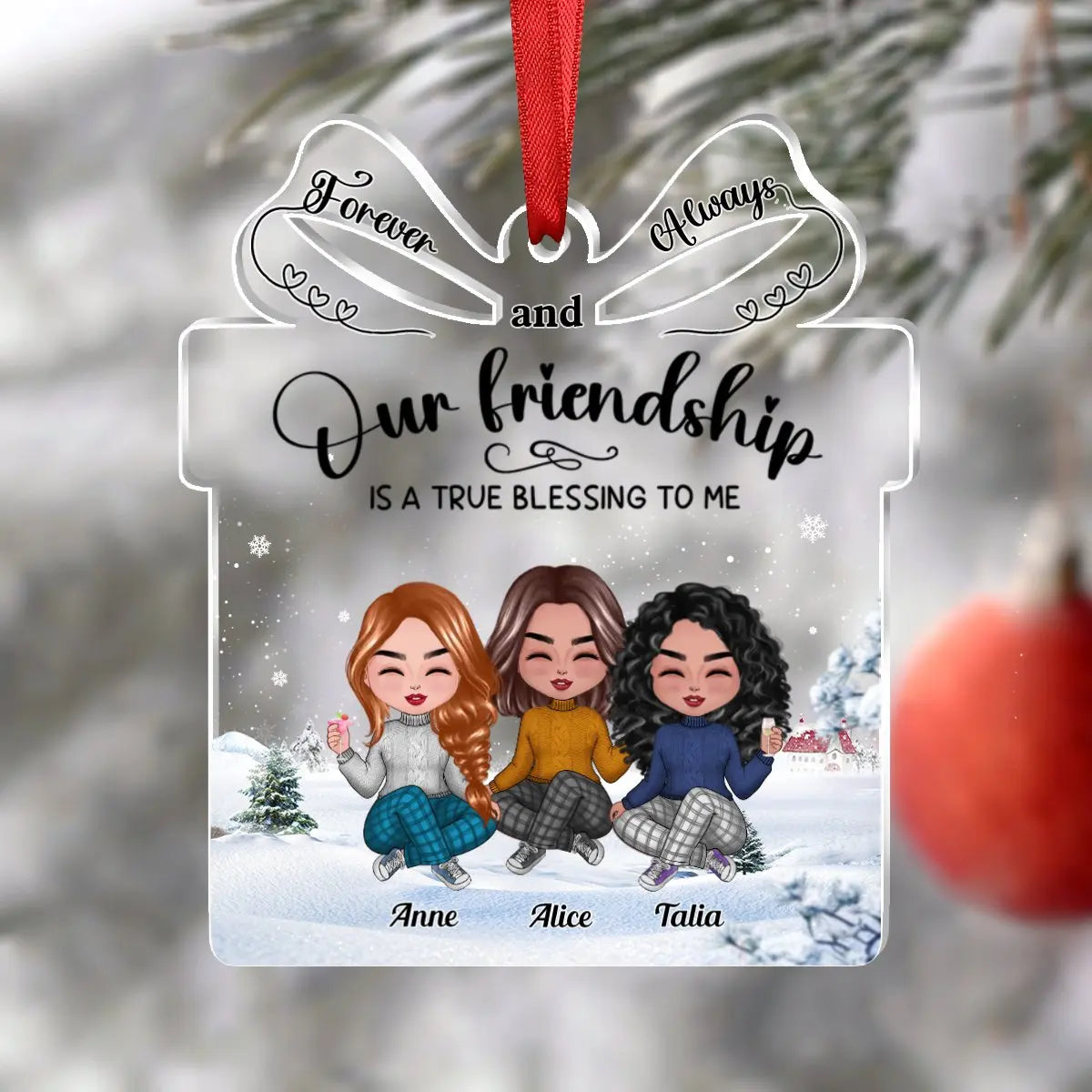 Besties - Our Friendship is a True Blessing to me - Personalized Transparent Ornament (Ver 2)