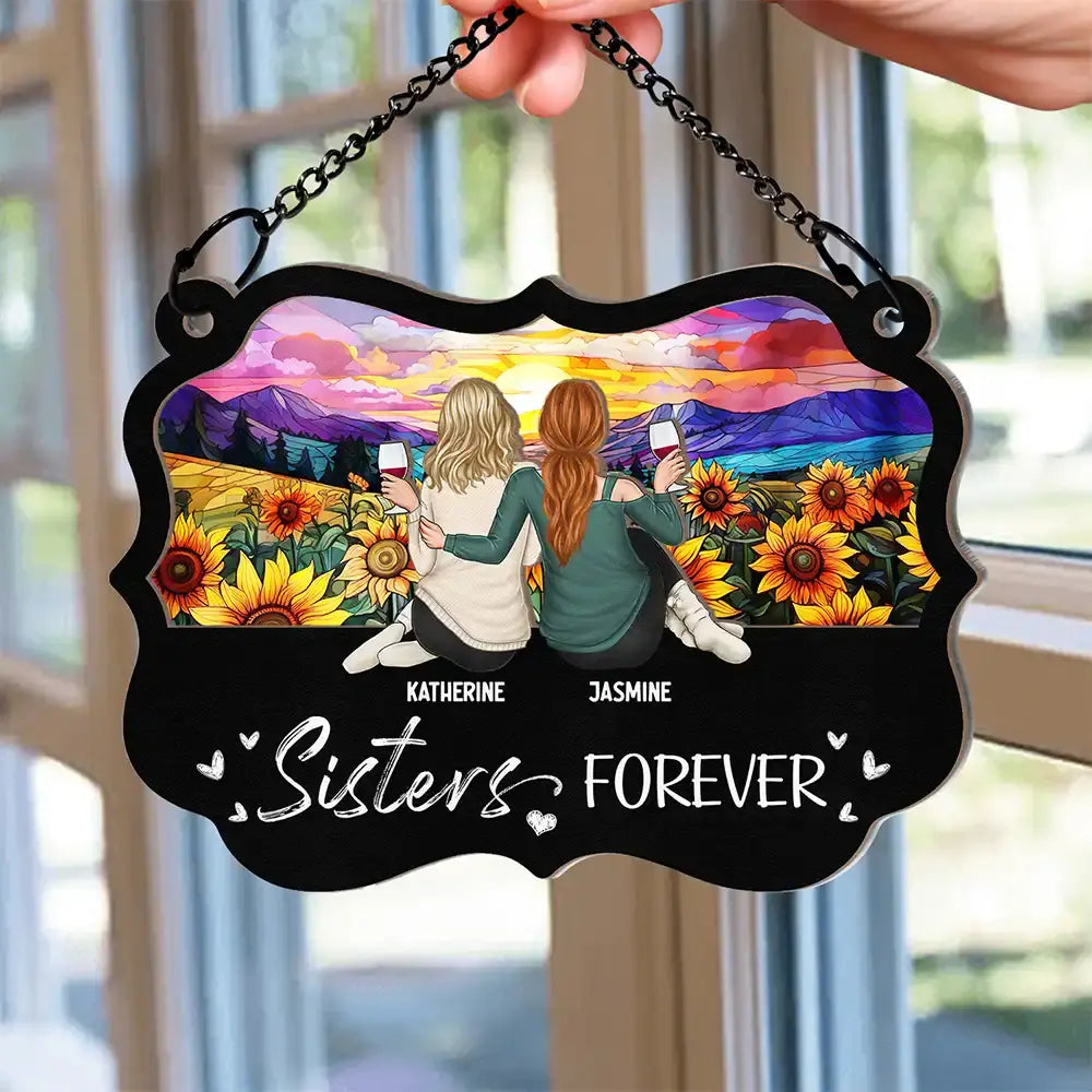 Besties Sisters Forever - Personalized Window Hanging Suncatcher Ornament Hanging Suncatcher Ornament The Next Custom Gift