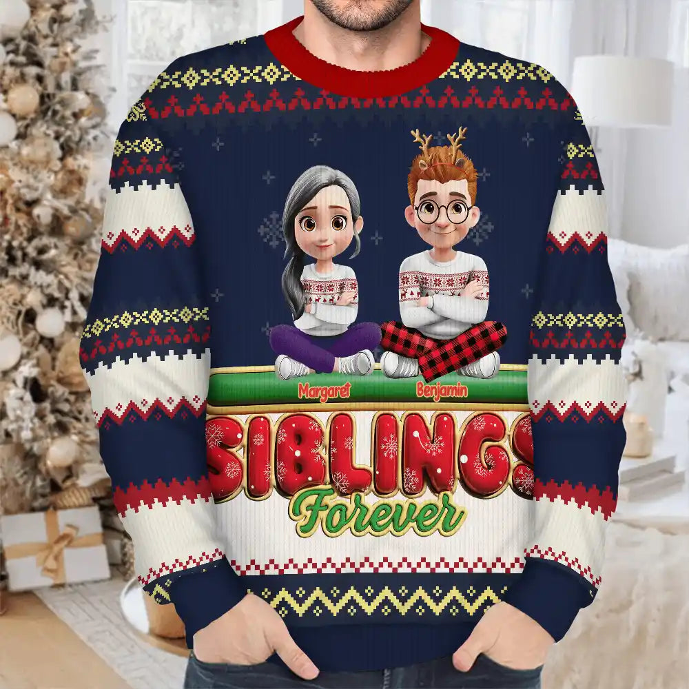 Besties Friends Siblings Forever 3D Effect - Personalized Unisex Ugly Sweater