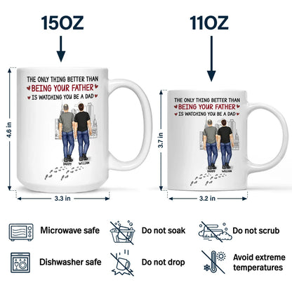 Better Than Being Your Father - Personalized Mug