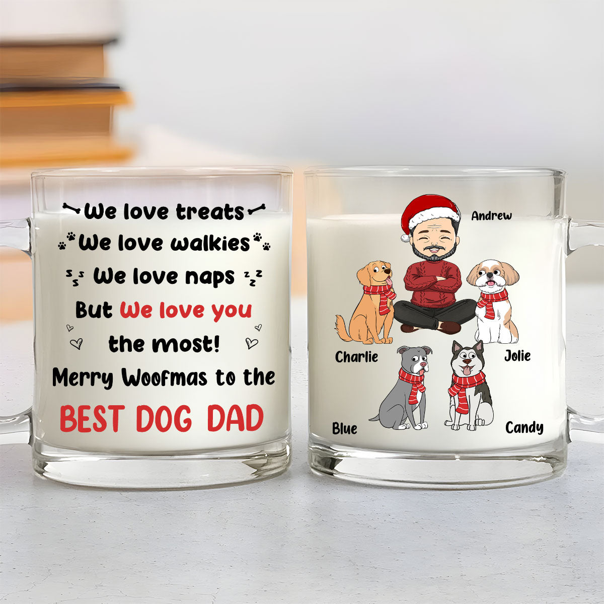 But I Love You The Most - Personalized Custom Glass Mug