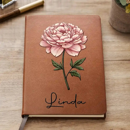 Birth Month Flowers Bloom Where You're Planted - Personalized Leather Journal Leather Journal The Next Custom Gift