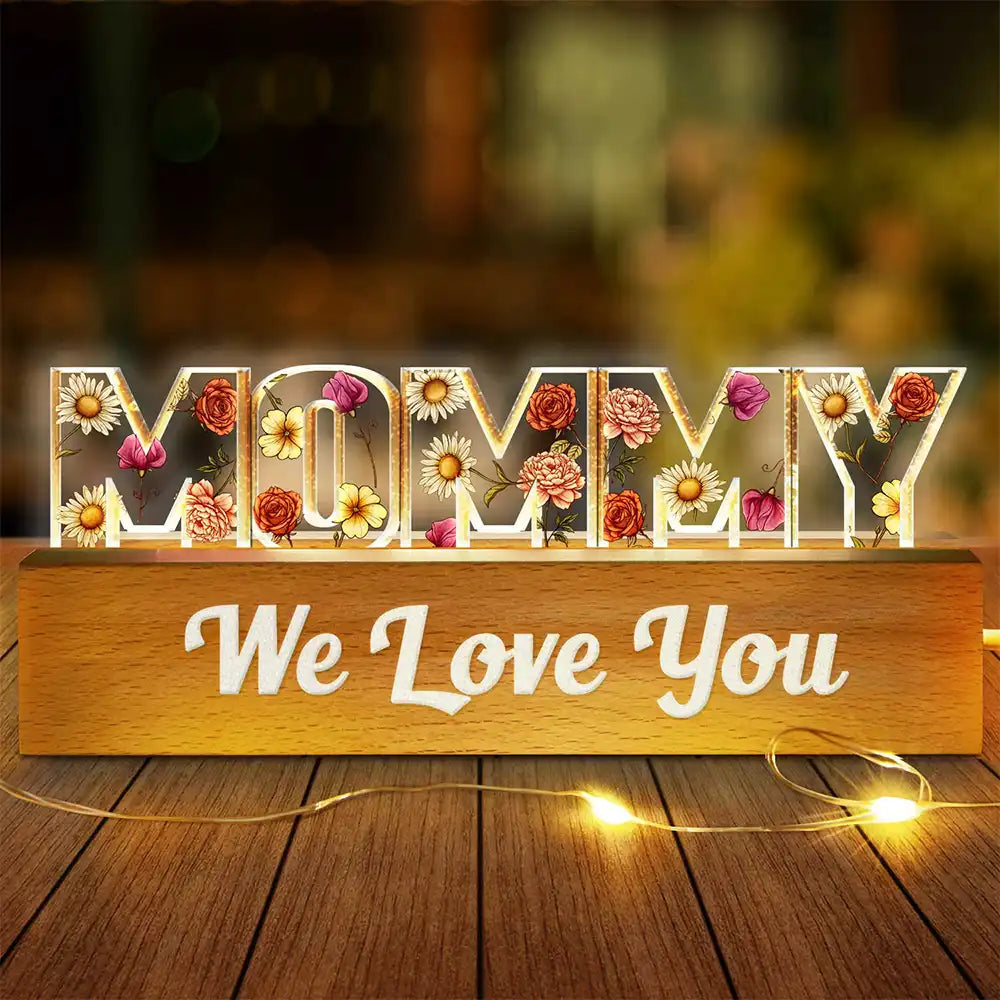 Birth Flower Mommy We Love You - Personalized Custom Shaped LED Light