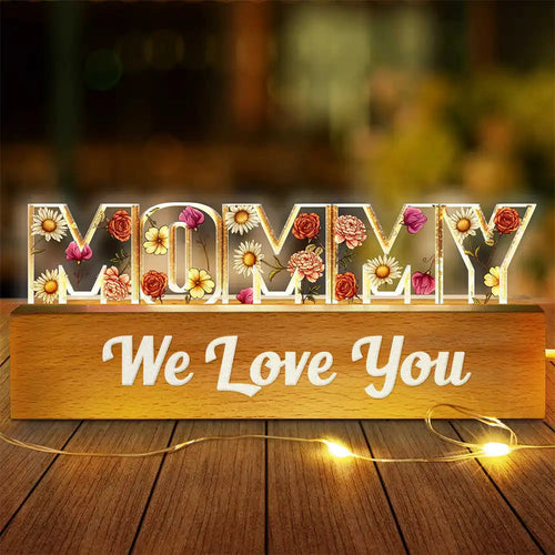 Birth Flower Mommy We Love You - Personalized Custom Shaped LED Light