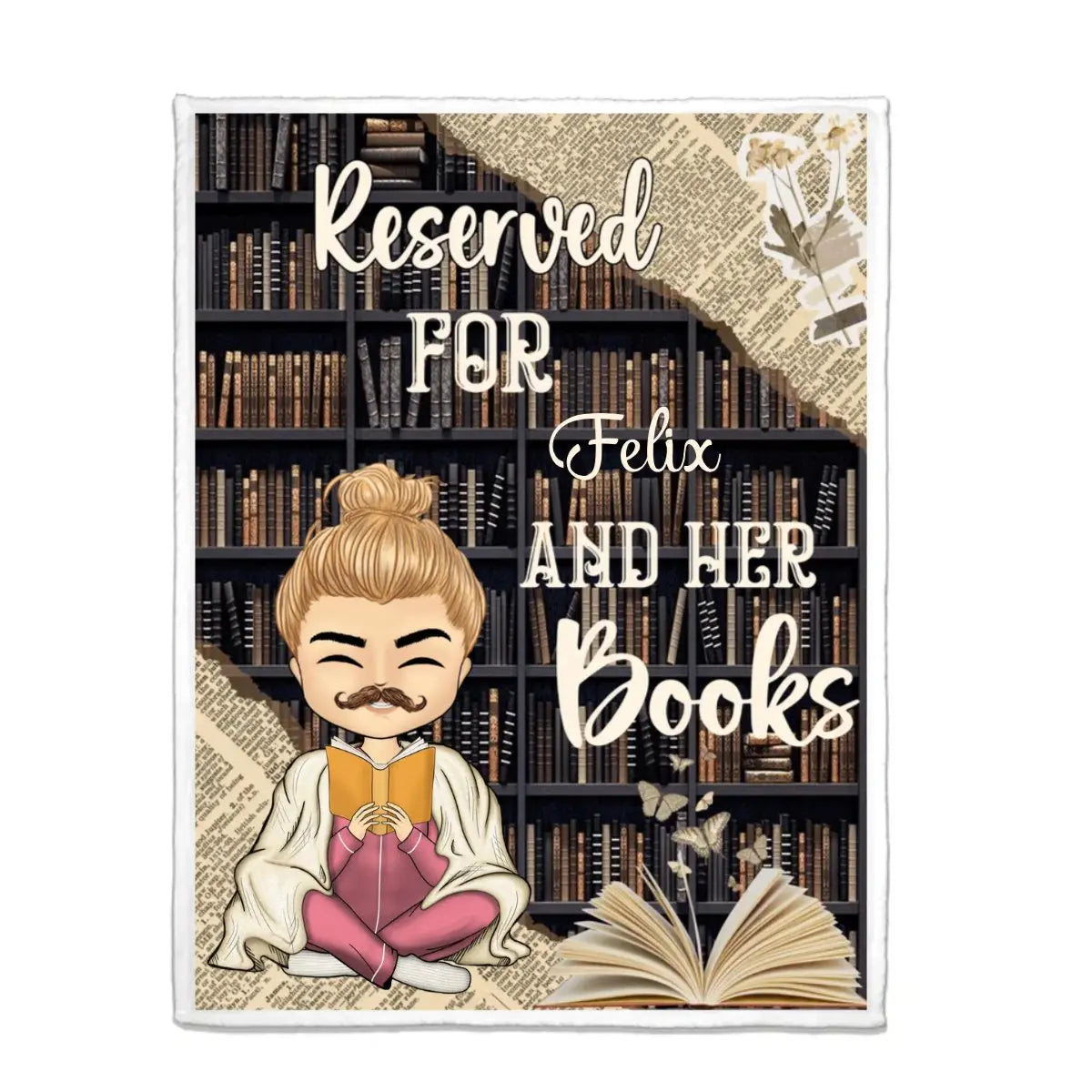 Book Lovers - Reserved For And Her Books - Personalized Blanket