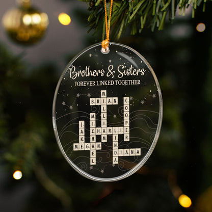 Brothers & Sisters Forever Linked Together Scrabble 2025 Christmas Ornament - Personalized Acrylic Ornament