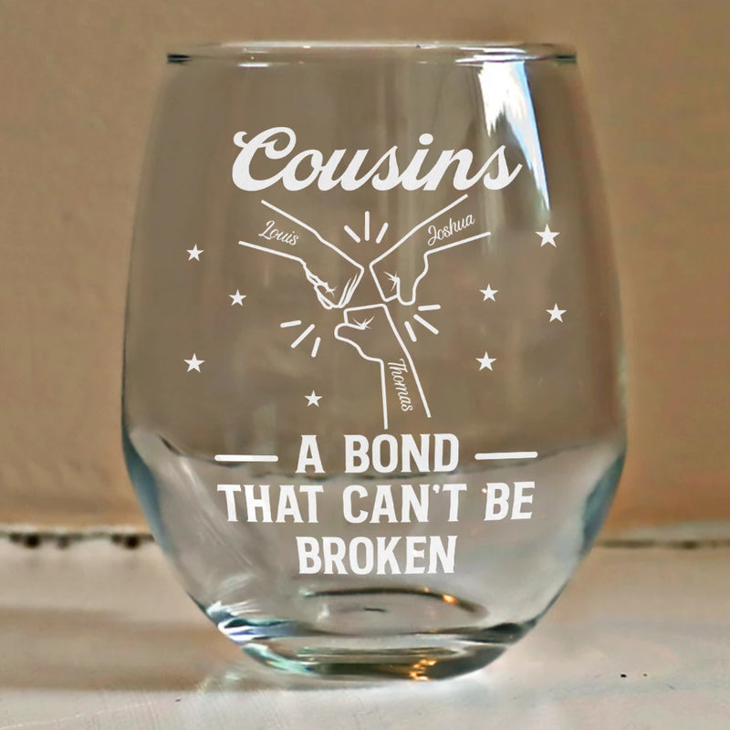 Brothers A Bond That Can't Be Broken - Personalized Stemless Wine Glass