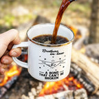 Brothers A Bond That Can't Be Broken - Personalized Enamel Mug