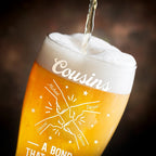 Brothers A Bond That Can't Be Broken - Personalized Pilsner Glass