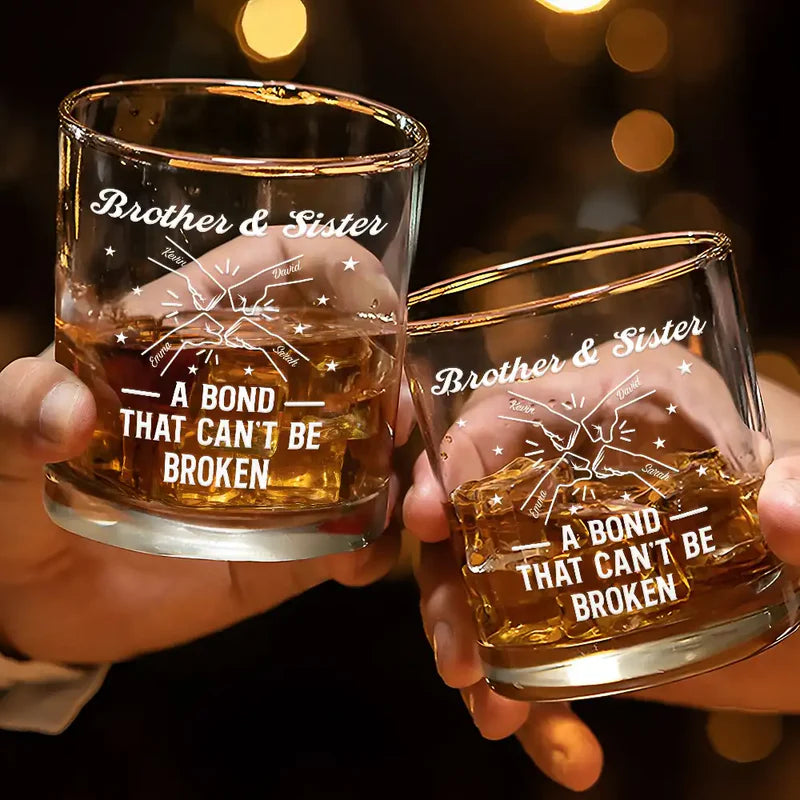 Brothers A Bond That Can't Be Broken - Personalized Whiskey Glass