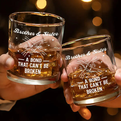 Brothers A Bond That Can't Be Broken - Personalized Whiskey Glass