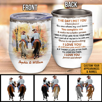 Cowboy Couple The Day I Met You Custom Wine Tumbler, Personalized Horse Couple Wine Tumbler, Couple Gift