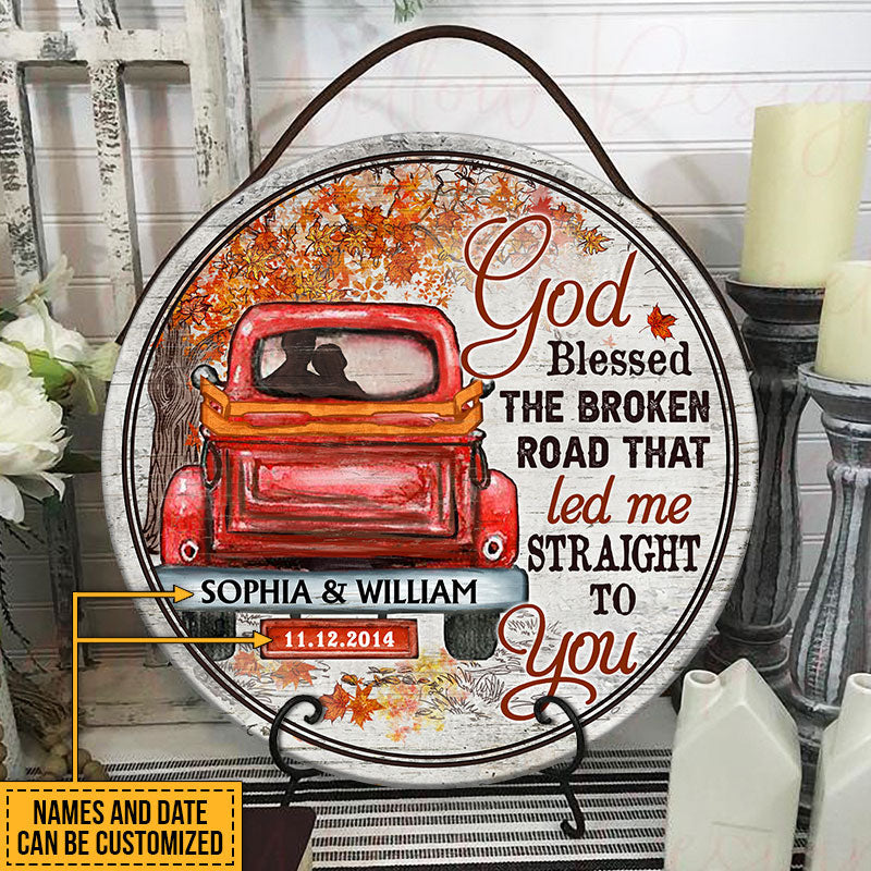 Couple Gift Husband Wife God Blessed The Broken Road Fall Leaves Custom Wood Circle Sign, Wedding Gift, Anniversary, Wall Art, Wall Decor