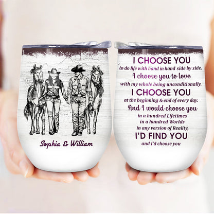 Personalized Cowboy Couple I Choose You Sketch Custom Wine Tumbler