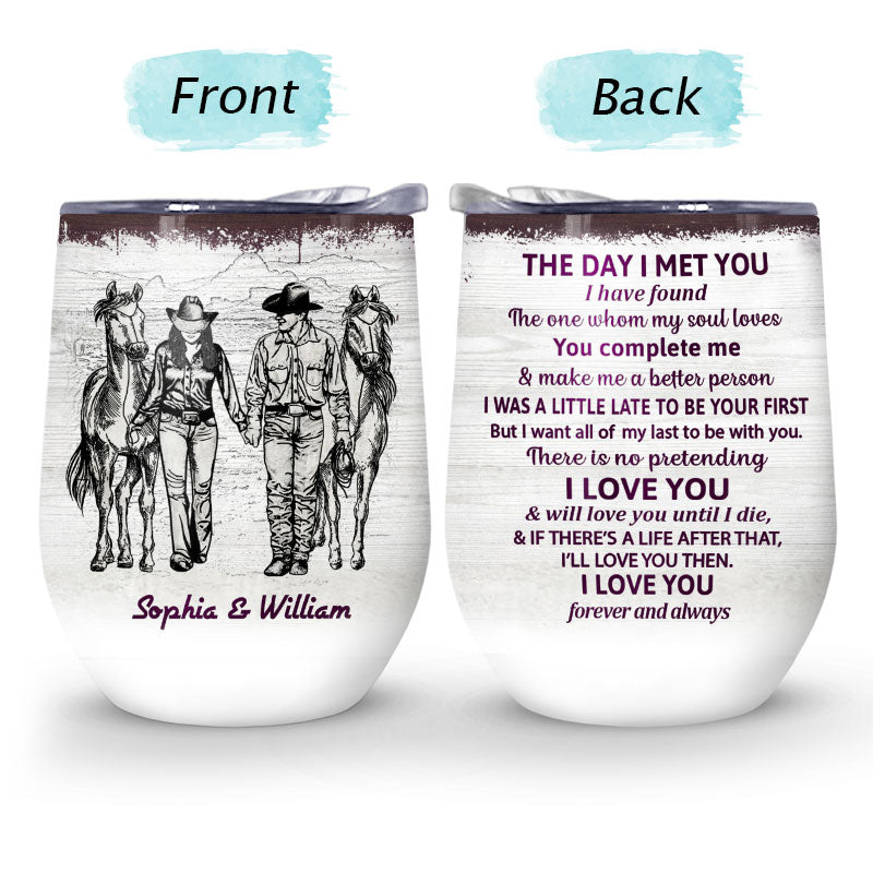 Personalized Cowboy Couple The Day I Met You Sketch Custom Wine Tumbler