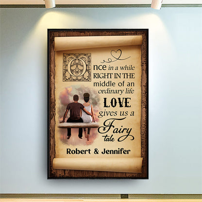 Once In A While Fairy Tale Couple - Romantic Gift - Personalized Custom Poster
