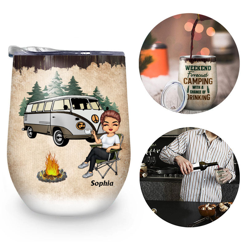 Weekend Forecast A Chance Of Drinking Camping - Personalized Custom Wine Tumbler