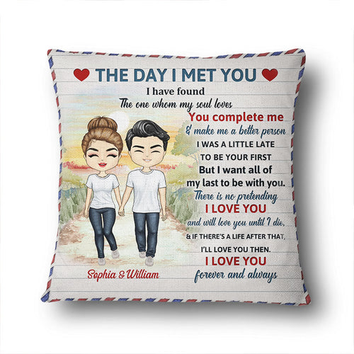 Family Couple The Day I Met You - Gift For Couple - Personalized Custom Pillow