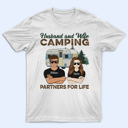 Husband And Wife Camping Partners For Life - Camping Couple Gift - Personalized Custom T Shirt