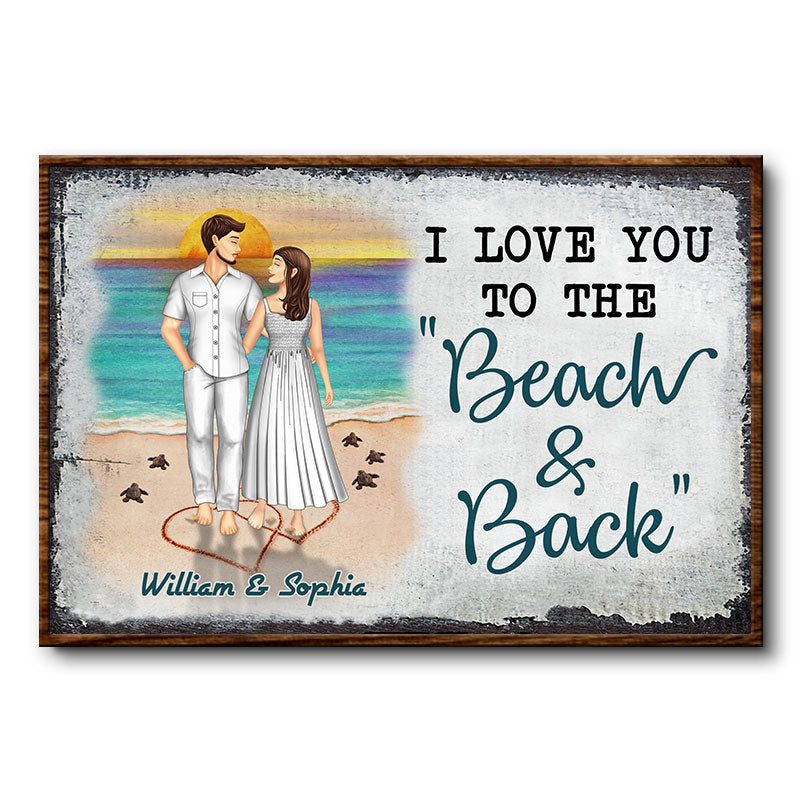 Beach Couple I Love You To The Beach And Back - Gift For Couples - Personalized Custom Poster