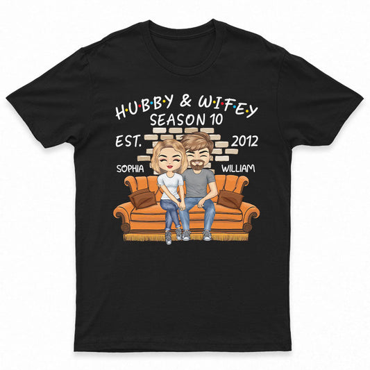 Hubby And Wifey Season Married - Gift For Couple - Personalized Custom T Shirt