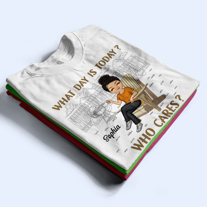 What Day Is Today Who Cares Retired Grilling - Retirement Gift - Personalized Custom T Shirt