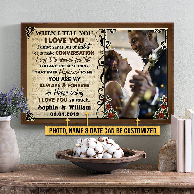 Custom Photo Couple Husband Wife When I Say Photo Gift Custom Poster, Wedding Gift, Anniversary, Wall Pictures, Wall Art, Wall Decor