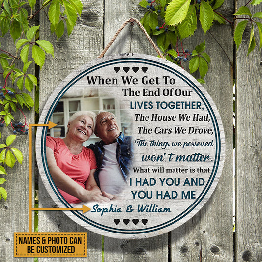 Custom Photo Old Couple Husband Wife When We Get Photo Gift Custom Wood Circle Sign, Anniversary, Wall Pictures, Wall Art, Wall Decor