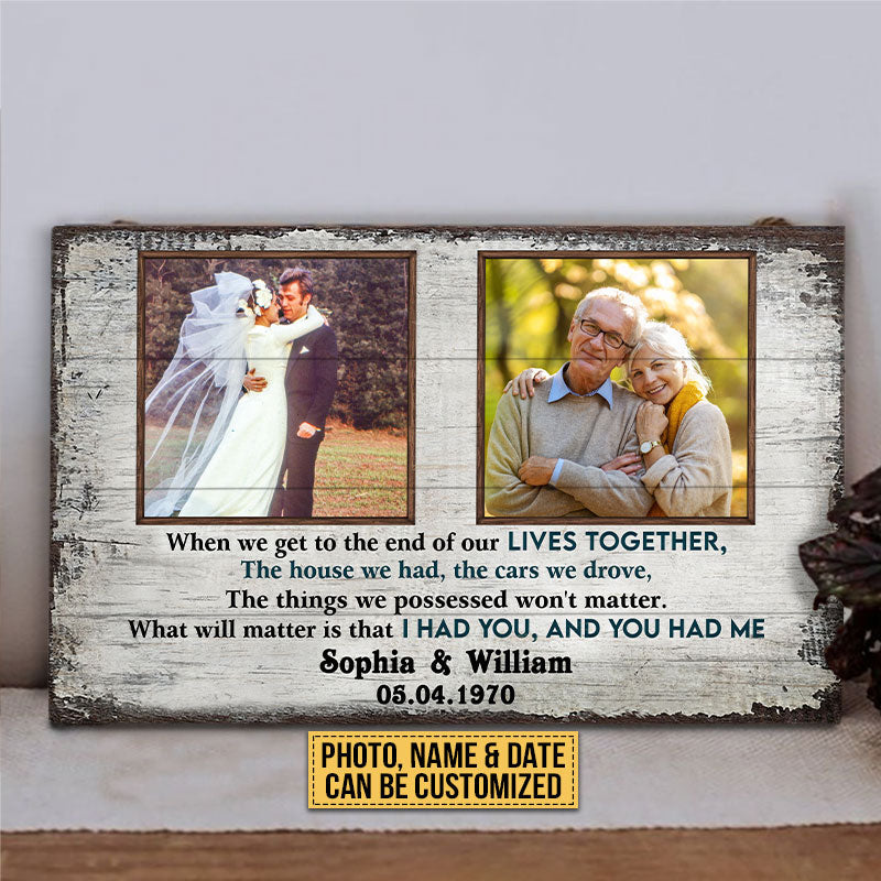 Custom Photo Gift Old Couple When We Get Anniversary Gift Custom Wood Rectangle Sign, Wedding, Sympathy, Memorial Gift, Wall Pictures, Wall Art, Wall Decor, Grandparents Day Gifts
