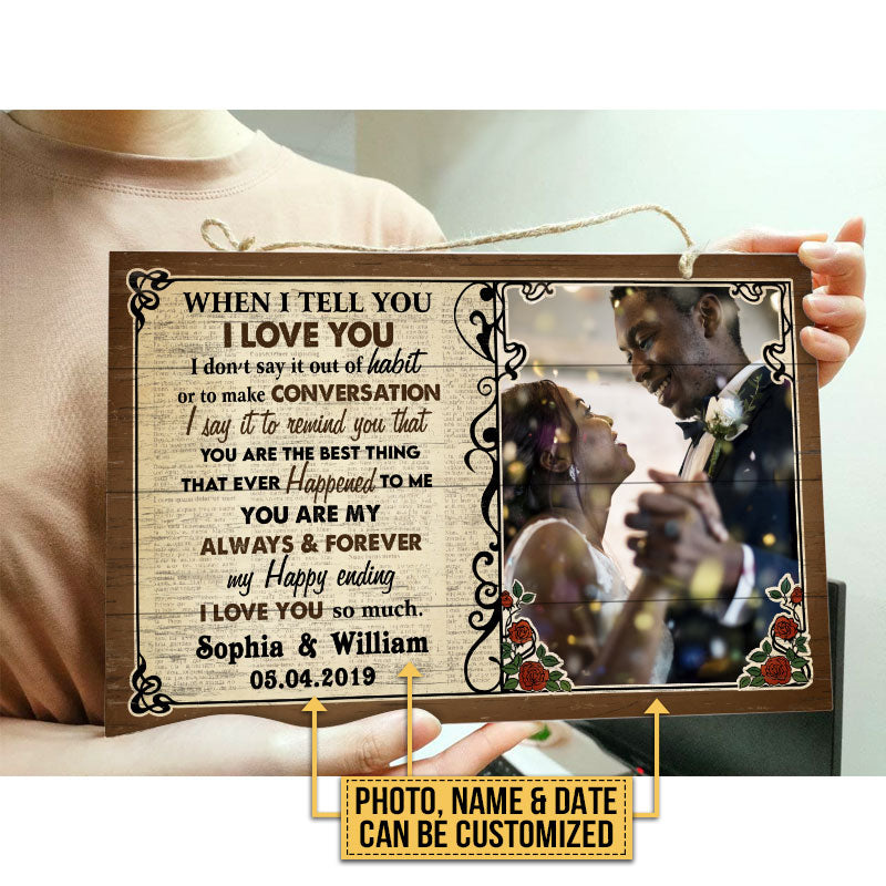Custom Photo Couple Husband Wife When I Say Photo Gift Custom Wood Rectangle Sign, Wedding Gift, Anniversary, Wall Pictures, Wall Art, Wall Decor