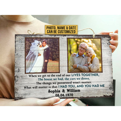 Custom Photo Gift Old Couple When We Get Anniversary Gift Custom Wood Rectangle Sign, Wedding, Sympathy, Memorial Gift, Wall Pictures, Wall Art, Wall Decor, Grandparents Day Gifts