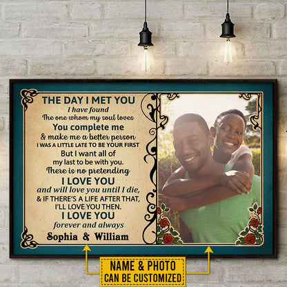 Custom Photo Couple Husband Wife The Day I Met Photo Gift Custom Poster, Wall Pictures, Wall Art, Wall Decor