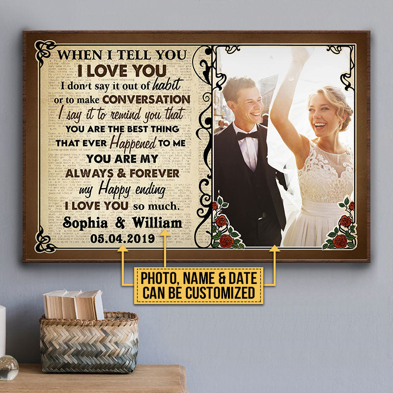 Custom Photo Couple Husband Wife When I Say Photo Gift Custom Poster, Wedding Gift, Anniversary, Wall Pictures, Wall Art, Wall Decor