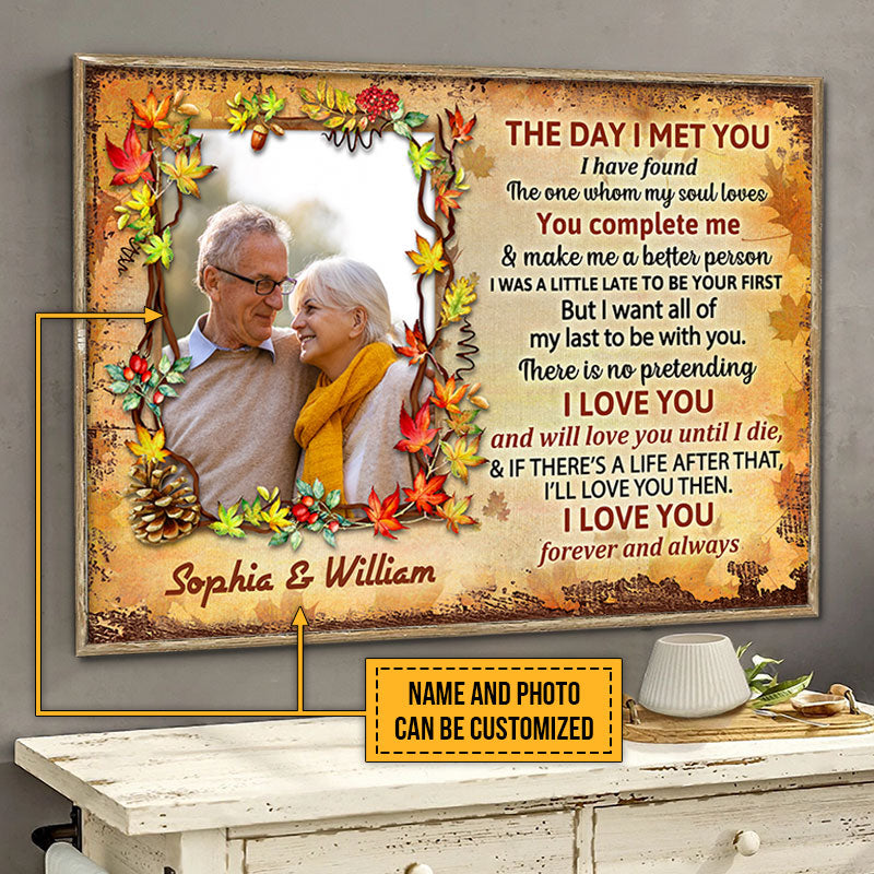 Custom Photo Family Old Couple The Day I Met You Custom Poster, Personalized Fall Couple Wall Art, Couple Gift