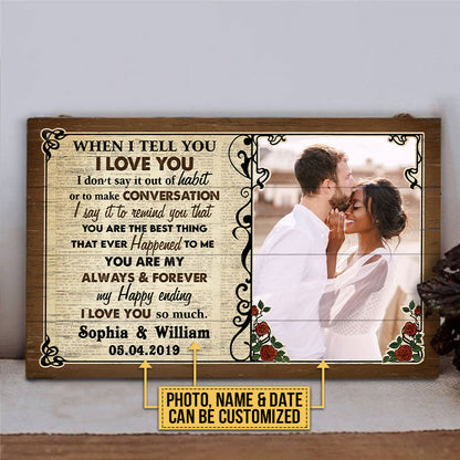 Custom Photo Couple Husband Wife When I Say Photo Gift Custom Wood Rectangle Sign, Wedding Gift, Anniversary, Wall Pictures, Wall Art, Wall Decor