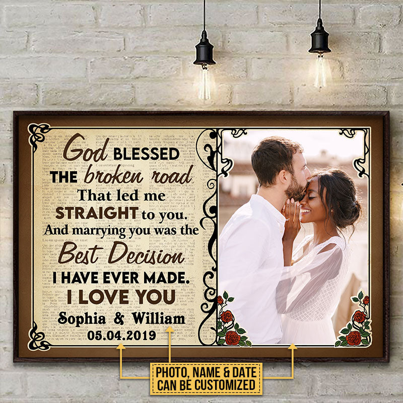 Custom Photo Couple Husband Wife God Blessed The Broken Road Photo Gift Custom Poster, Wedding Gift, Anniversary, Wall Pictures, Wall Art, Wall Decor