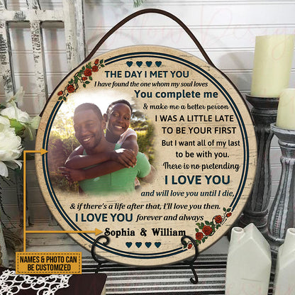 Custom Photo Couple Husband Wife The Day I Met Photo Gift Custom Wood Circle Sign, Wall Pictures, Wall Art, Wall Decor