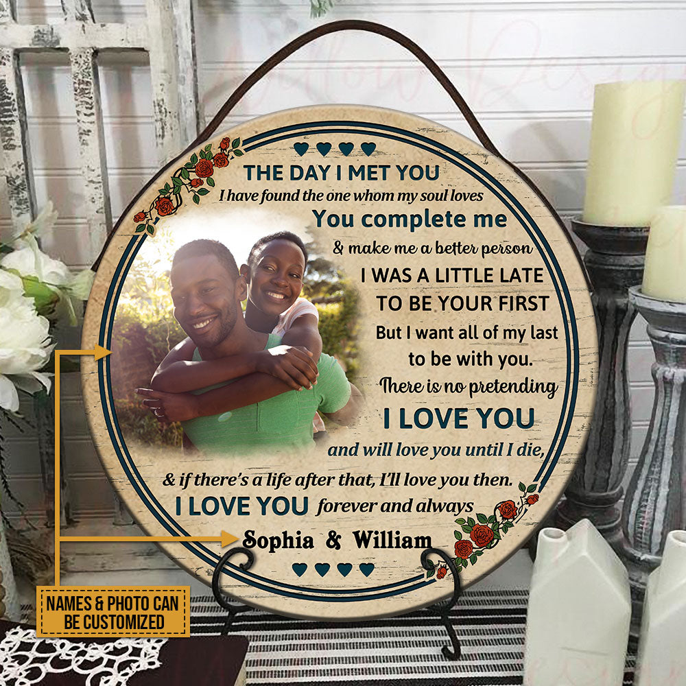 Custom Photo Couple Husband Wife The Day I Met Photo Gift Custom Wood Circle Sign, Wall Pictures, Wall Art, Wall Decor