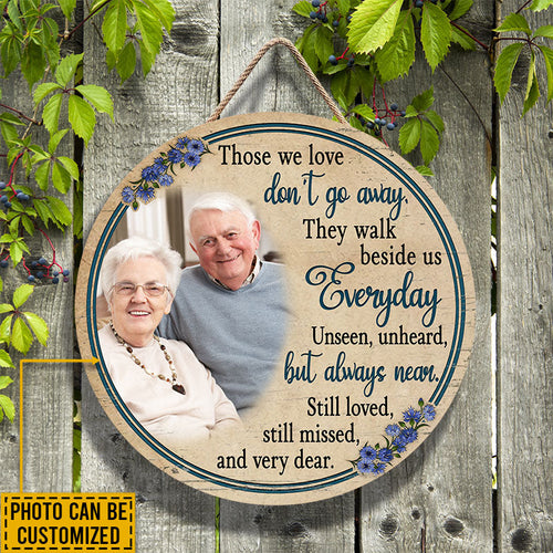 Custom Photo Gift Memorial Gift Those We Love Custom Wood Circle Sign, Sympathy, Wall Pictures, Wall Art, Wall Decor