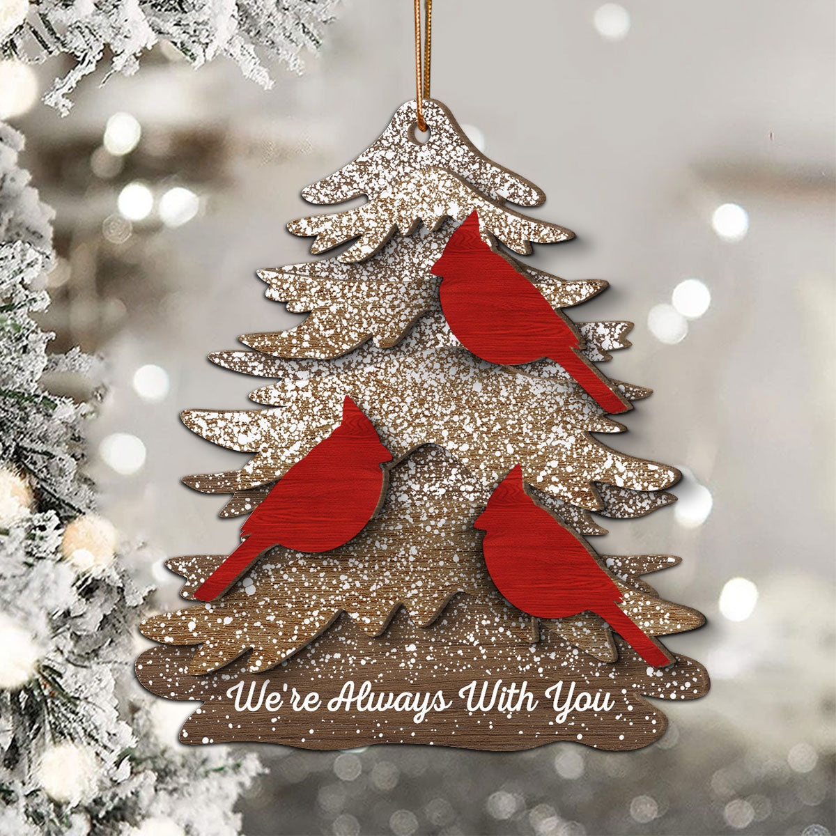 Rustic Christmas Tree Cardinals Always With You Memorial Christmas Personalized 2-Layer Wooden Ornament, Remembrance Gift, Sympathy Gift