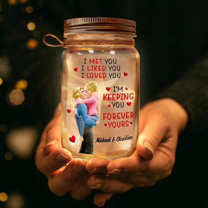 Calendar I Met You Liked You Love You Forever - Personalized Mason Jar Light