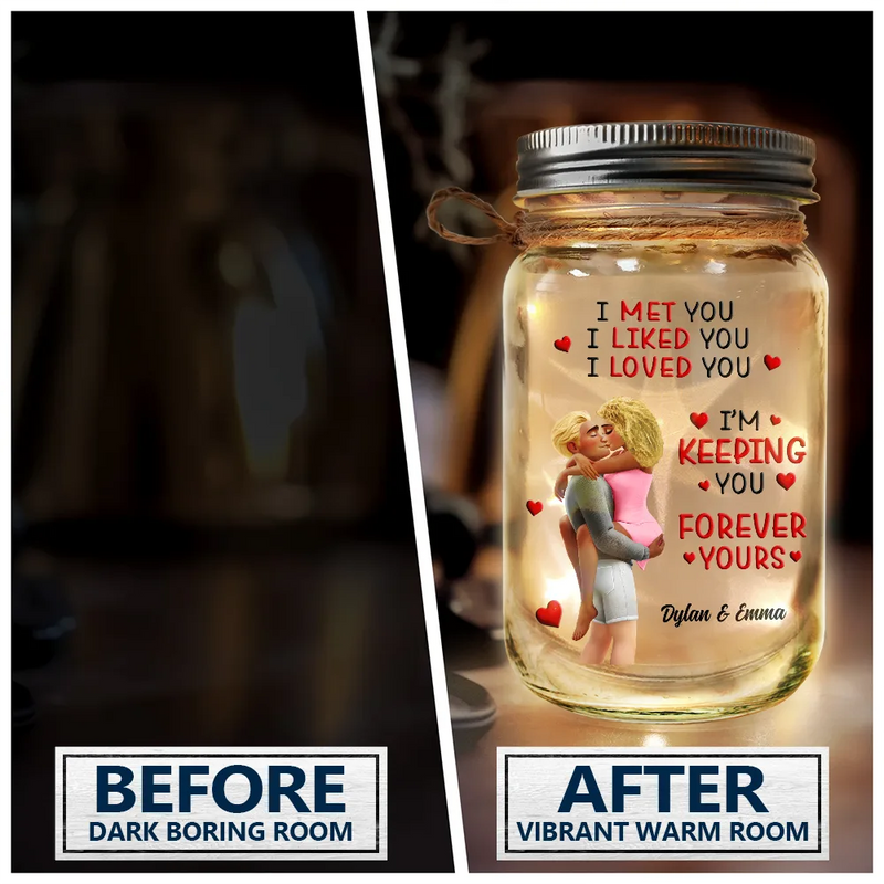 Calendar I Met You Liked You Love You Forever - Personalized Mason Jar Light