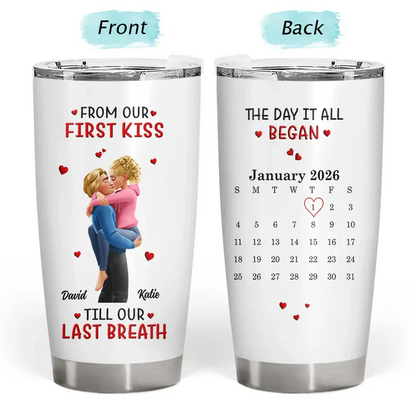 Calendar I Met You Liked You Love You Forever - Personalized Tumbler