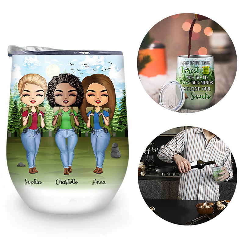 Camping Best Friends And Into The Forest We Go To - Personalized Custom Wine Tumbler