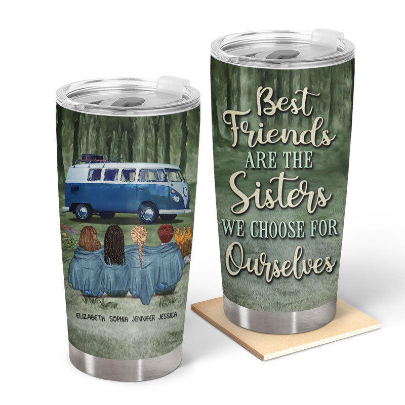 Camping Best Friends Choose For Ourselves - Personalized Custom Tumbler