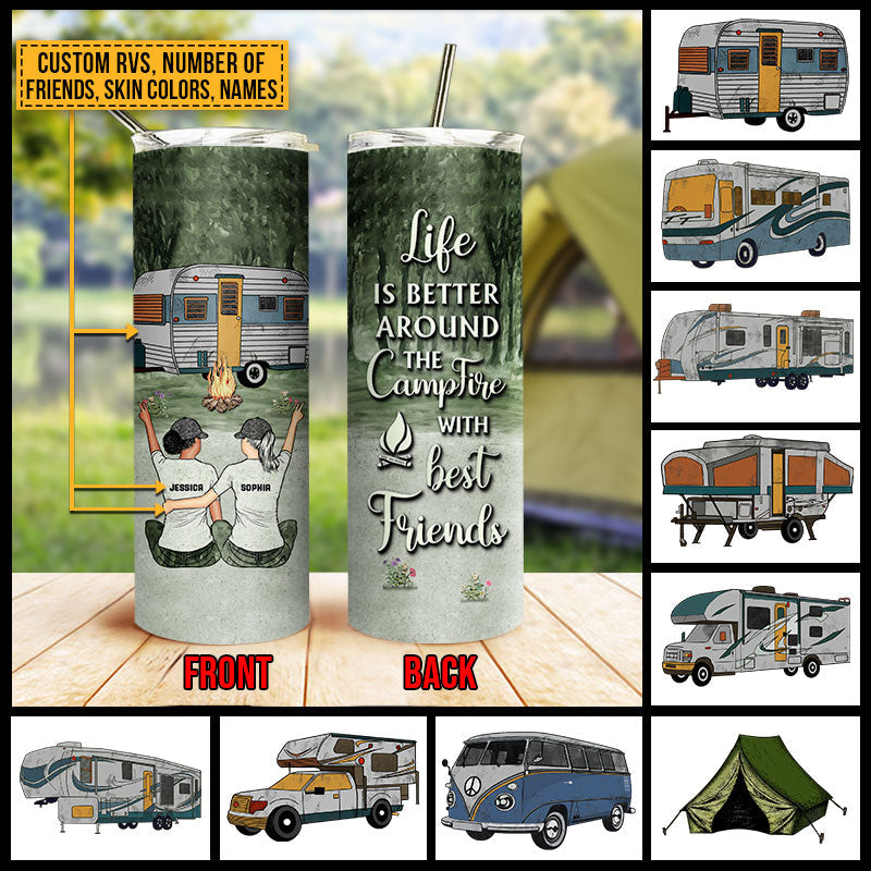 Camping Bestie Life Is Better Custom Skinny Tumbler