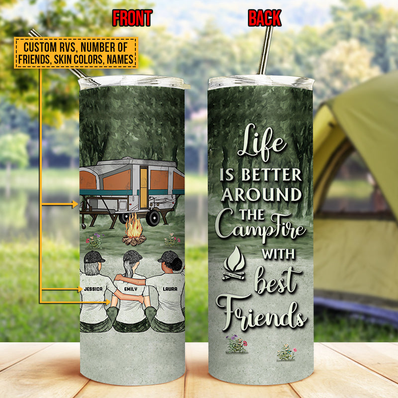 Camping Bestie Life Is Better Custom Skinny Tumbler