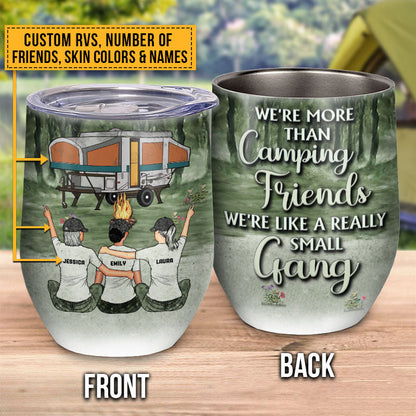 Camping Bestie Like Small Gang Custom Wine Tumbler