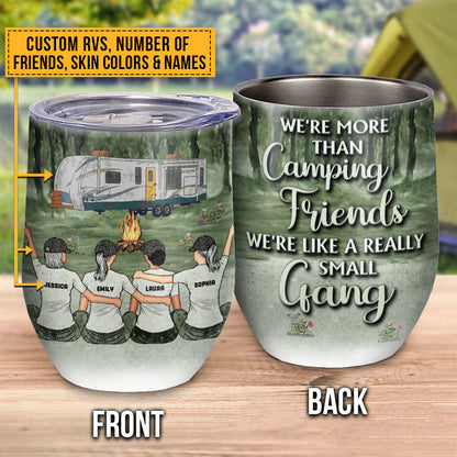 Camping Bestie Like Small Gang Custom Wine Tumbler