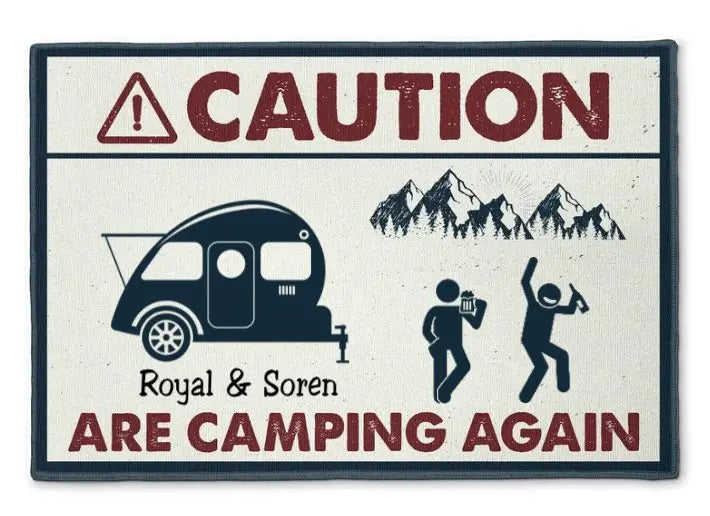 Camping - Caution We Are Camping Again - Personalized Doormat - The Next Custom Gift  Doormat